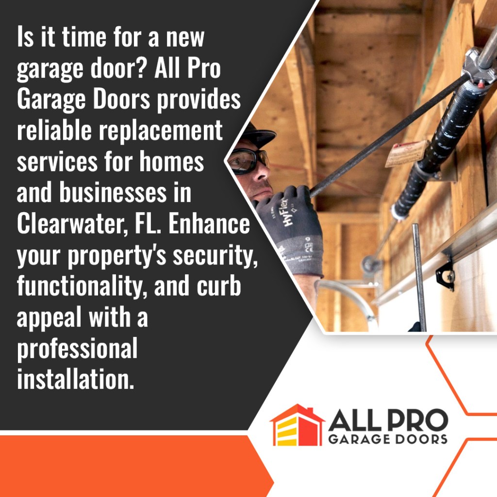 All Pro Garage Doors provides reliable replacement services for homes and businesses in Clearwater, enhancing security and curb appeal.